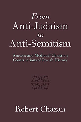 9781316606599: From Anti-Judaism to Anti-Semitism