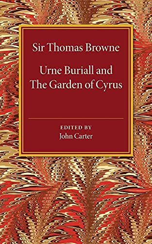 Beispielbild fr Urne Buriall and the Garden of Cyrus zum Verkauf von WorldofBooks
