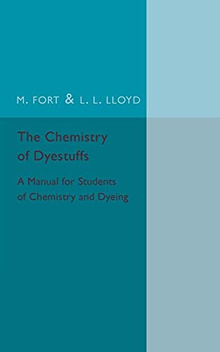 Stock image for The Chemistry of Dyestuffs: A Manual for Students of Chemistry and Dyeing for sale by Chiron Media
