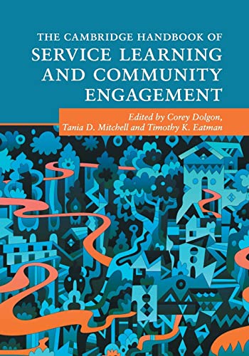 Stock image for The Cambridge Handbook of Service Learning and Community Engagement for sale by THE SAINT BOOKSTORE