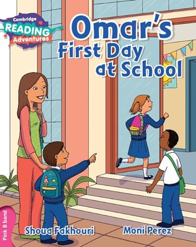 9781316608111: Cambridge Reading Adventures Omar's First Day at School Pink B Band