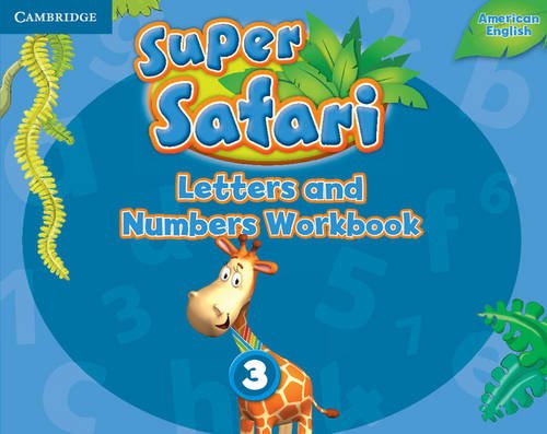 9781316609521: Super Safari American English Level 3 Letters and Numbers Workbook