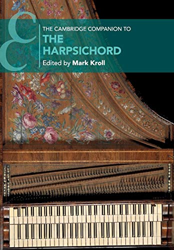 Stock image for The Cambridge Companion to the Harpsichord (Cambridge Companions to Music) for sale by GF Books, Inc.