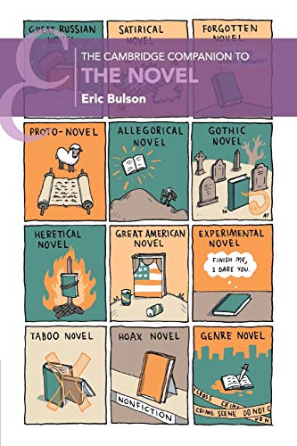 The Cambridge Companion to the Novel (Cambridge Companions to Literature) - Bulson, Eric