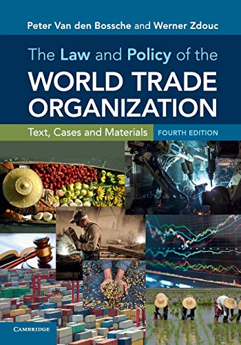 Imagen de archivo de The Law and Policy of the World Trade Organization: Text, Cases and Materials a la venta por HPB-Red