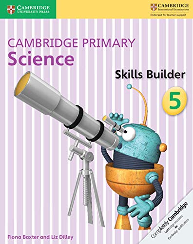 

Cambridge Primary Science Skills Builder 5