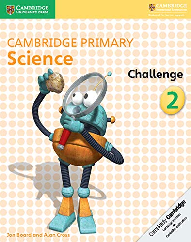 Stock image for Cambridge Primary Science. 2 Challenge for sale by Blackwell's