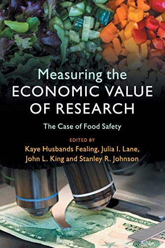 Imagen de archivo de Measuring the Economic Value of Research: The Case of Food Safety a la venta por ThriftBooks-Atlanta