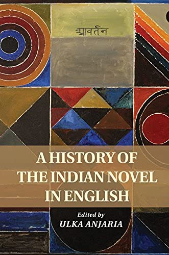 9781316612934: History Of The Indian Novel In English South Asia Edition