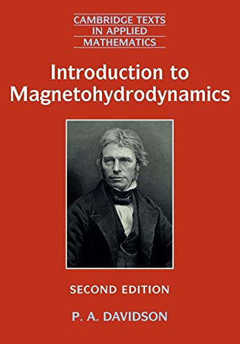 9781316613023: Introduction to Magnetohydrodynamics: 55 (Cambridge Texts in Applied Mathematics, Series Number 55)