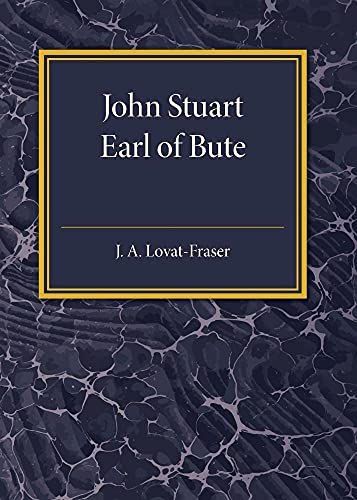 Beispielbild fr John Stuart Earl of Bute zum Verkauf von Ria Christie Collections