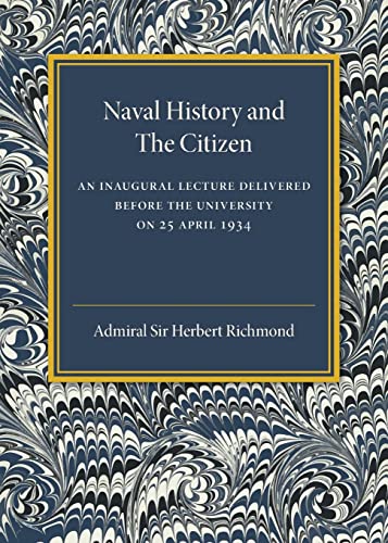 Imagen de archivo de Naval History and the Citizen a la venta por Lucky's Textbooks
