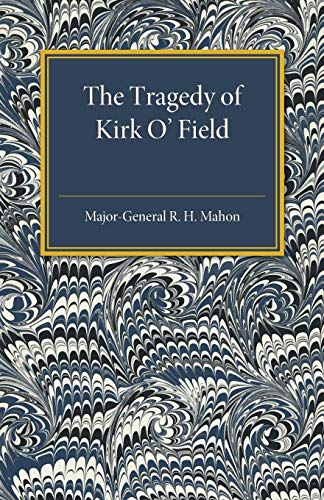 9781316613177: The Tragedy of Kirk O'Field