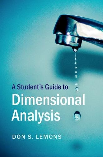 9781316613818: A Student's Guide to Dimensional Analysis (Student's Guides)