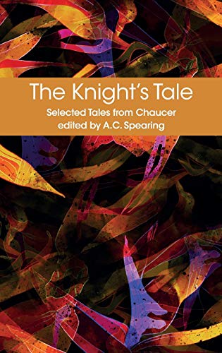 Stock image for The Knight's Tale (Selected Tales from Chaucer) for sale by AwesomeBooks