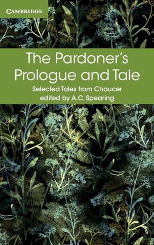 Stock image for The Pardoner's Prologue and Tale (Selected Tales from Chaucer) [Paperback] Chaucer, Geoffrey and Spearing, A. C. for sale by Brook Bookstore On Demand
