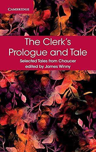 Imagen de archivo de The Clerk's Prologue and Tale Selected Tales from Chaucer a la venta por PBShop.store US