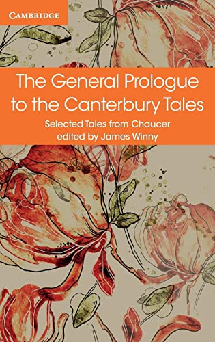 Imagen de archivo de The General Prologue to the Canterbury Tales (Selected Tales from Chaucer) [Paperback] Chaucer, Geoffrey and Winny, James a la venta por Brook Bookstore On Demand