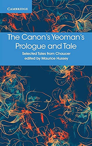 Imagen de archivo de The Canon's Yeoman's Prologue and Tale Selected Tales from Chaucer a la venta por PBShop.store US