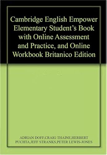 Stock image for Cambridge English Empower Elementary Student's Book with Online Assessment and Practice, and Online Workbook Britanico Edition for sale by Books Puddle