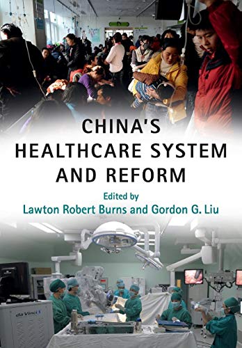 Stock image for China's Healthcare System and Reform for sale by Revaluation Books