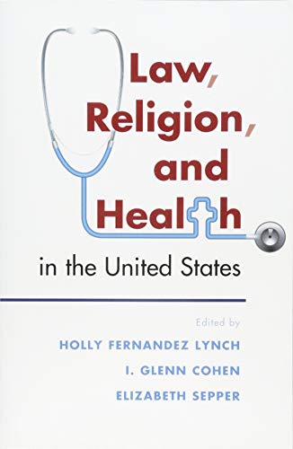 Beispielbild fr Law, Religion, and Health in the United States zum Verkauf von Tim's Used Books  Provincetown Mass.