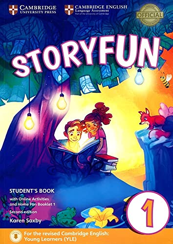 Beispielbild fr Storyfun for Starters Level 1 Student's Book with Online Activities and Home Fun Booklet 1: For the revised Cambridge English: Young Learners (YLE) zum Verkauf von WorldofBooks