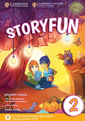 Beispielbild fr Storyfun for Starters Level 2 Student's Book with Online Activities and Home Fun Booklet 2: For the revised Cambridge English: Young Learners (YLE) zum Verkauf von WorldofBooks