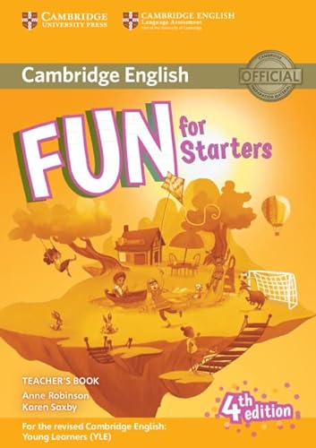 9781316617496: Fun for Starters Teacher’s Book with Downloadable Audio Fourth Edition (Cambridge English) - 9781316617496 (SIN COLECCION)