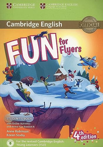 9781316617588: Fun for Flyers Student's Book with Online Activities with Audio and Home Fun Booklet 6 Fourth Edition - 9781316617588 (CAMBRIDGE)