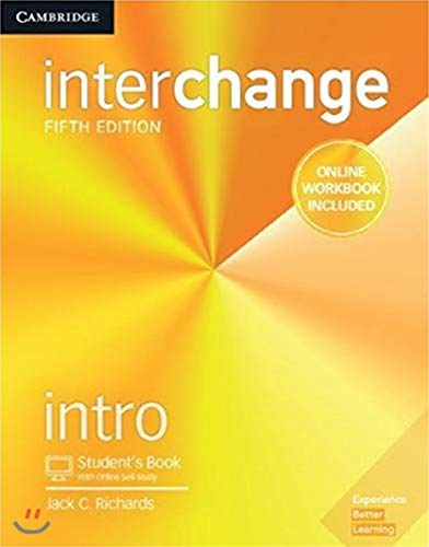 Imagen de archivo de Interchange Intro Student's Book with Online Self-Study and Online Workbook a la venta por GF Books, Inc.