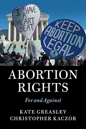 Beispielbild fr Abortion Rights: For and Against zum Verkauf von GF Books, Inc.