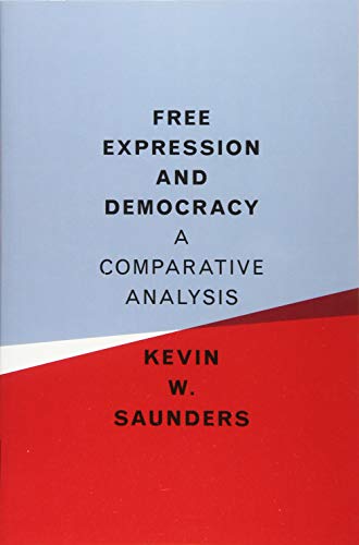 9781316623084: Free Expression and Democracy: A Comparative Analysis