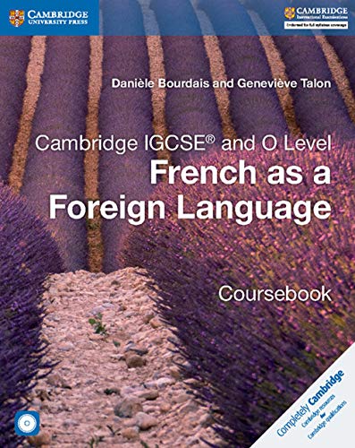 Stock image for Cambridge IGCSE® and O Level French as a Foreign Language Coursebook with Audio CDs (2) (Cambridge International IGCSE) for sale by WYEMART LIMITED