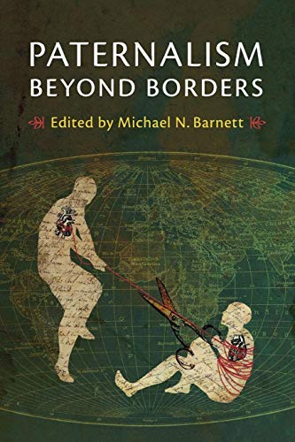 Stock image for Paternalism beyond Borders for sale by Prior Books Ltd