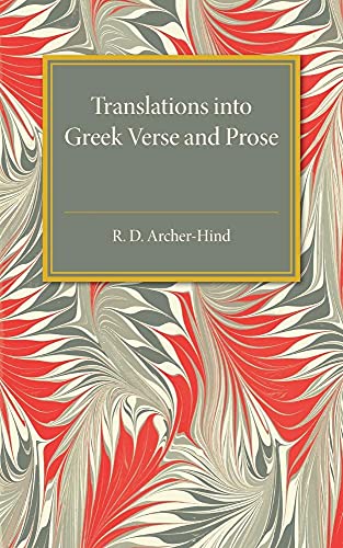 Stock image for Translations into Greek Verse and Prose for sale by Ria Christie Collections