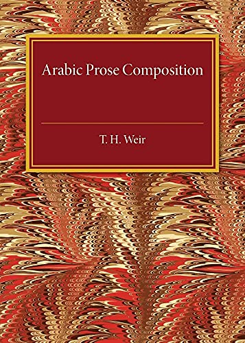 Beispielbild fr Arabic Prose Composition zum Verkauf von Chiron Media