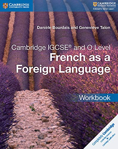 Stock image for Cambridge IGCSE® and O Level French as a Foreign Language Workbook (Cambridge International IGCSE) for sale by WorldofBooks