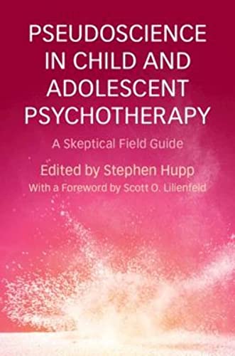 Beispielbild fr Pseudoscience in Child and Adolescent Psychotherapy zum Verkauf von Blackwell's