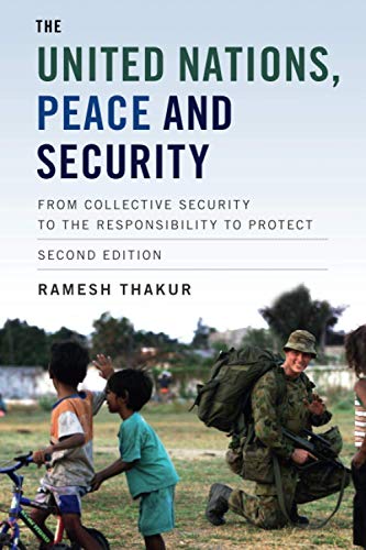 Stock image for The United Nations, Peace and Security: From Collective Security to the Responsibility to Protect for sale by Textbooks_Source