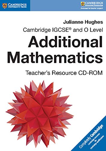 Imagen de archivo de Cambridge IGCSE and O Level Additional Mathematics Teacher's Resource CD-ROM (Cambridge International IGCSE) a la venta por Brook Bookstore