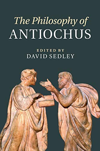 9781316629055: The Philosophy of Antiochus