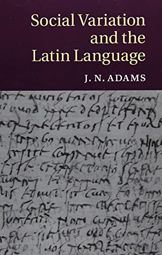 Stock image for Social Variation and the Latin Language for sale by GF Books, Inc.