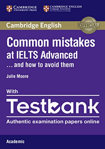 Beispielbild fr Common Mistakes at IELTS Advanced Paperback with IELTS Academic Testbank: And How to Avoid Them zum Verkauf von Buchpark