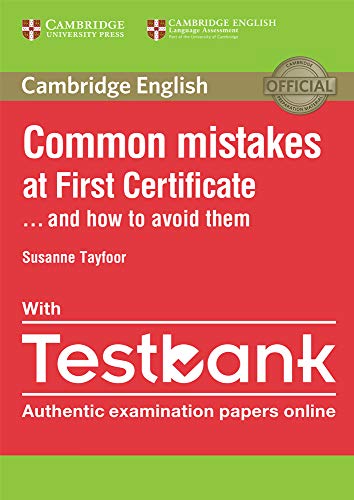 Stock image for Common Mistakes at First Certificate. And How to Avoid with Paperback with Testbank for sale by Better World Books Ltd