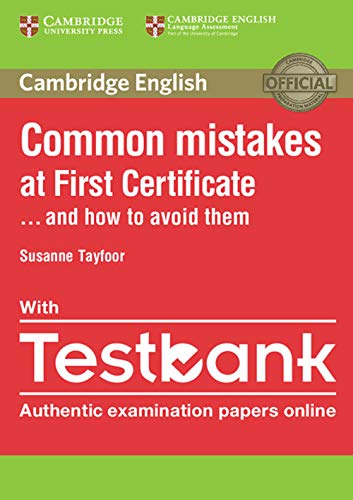 Stock image for Common Mistakes at First Certificate. And How to Avoid with Paperback with Testbank for sale by Better World Books Ltd