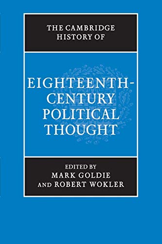 Imagen de archivo de The Cambridge History of Eighteenth-Century Political Thought a la venta por ThriftBooks-Dallas