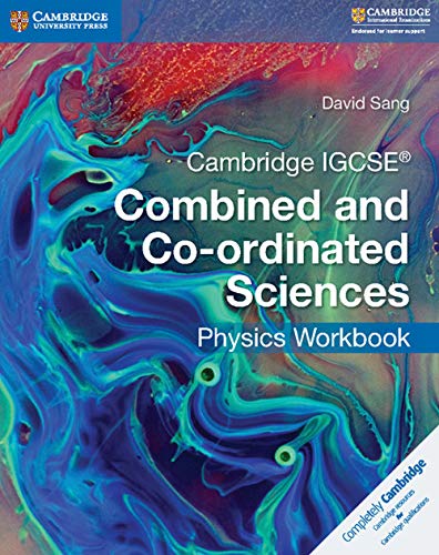 Stock image for Cambridge IGCSE® Combined and Co-ordinated Sciences Physics Workbook (Cambridge International IGCSE) for sale by WorldofBooks