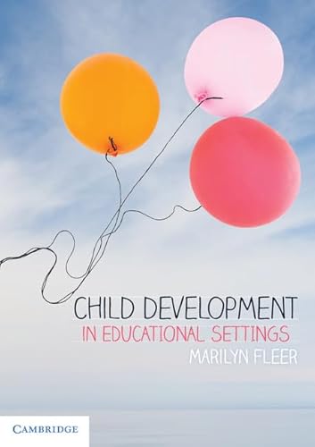Imagen de stock para Child Development in Educational Settings