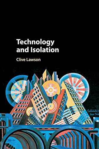 9781316632352: Technology and Isolation